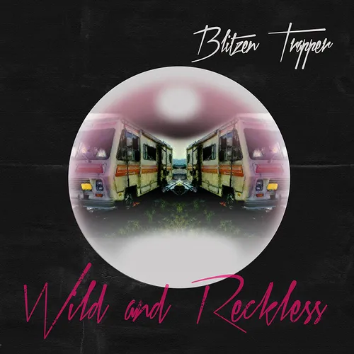 Blitzen Trapper - Wild And Reckless vinyl record cover