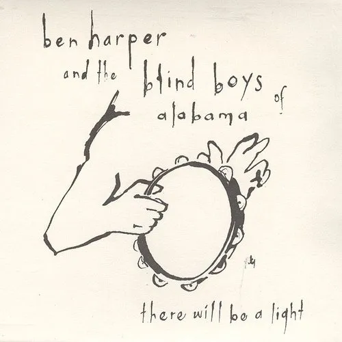 Ben Harper / Blind Boys Of Alabama, The Blind Boys Of Alabama, Ben Harper - There Will Be A Light vinyl record cover