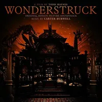 Wonderstruck (Original Motion Picture Soundtrack)