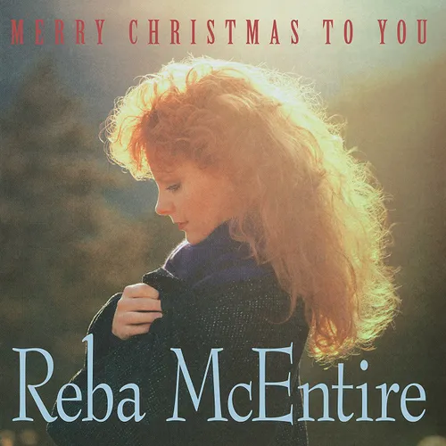 Reba McEntire - Merry Christmas to You vinyl record cover