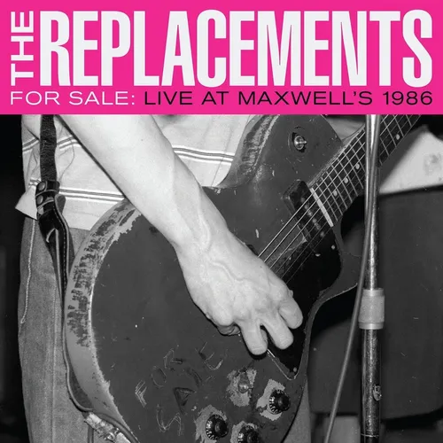 The Replacements - For Sale: Live At Maxwell's 1986 vinyl record cover