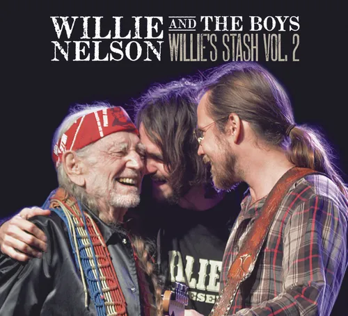 Willie Nelson - Willie And The Boys: Willie's Stash, Vol. 2 vinyl record cover