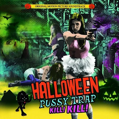 Halloween Pussytrap! Kill! Kill! / O.S.T. - Halloween Pussytrap! Kill! Kill! vinyl record cover