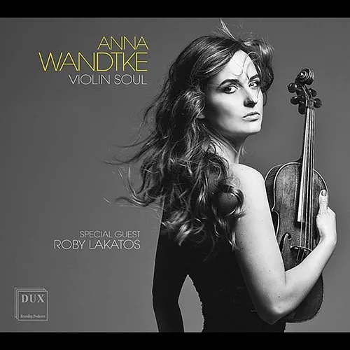 Falla / Massenet / Wandtke / Lakatos / Navarrette - Anna Wandtke: Violin Soul vinyl record cover
