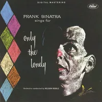 Only The Lonely (remastered)