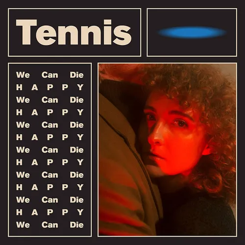Tennis - We Can Die Happy EP vinyl record cover