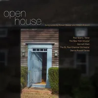 Open House: Songs By Robert Beaser & William