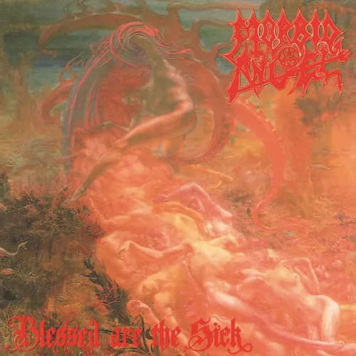 Morbid Angel - Blessed Are The Sick vinyl record cover