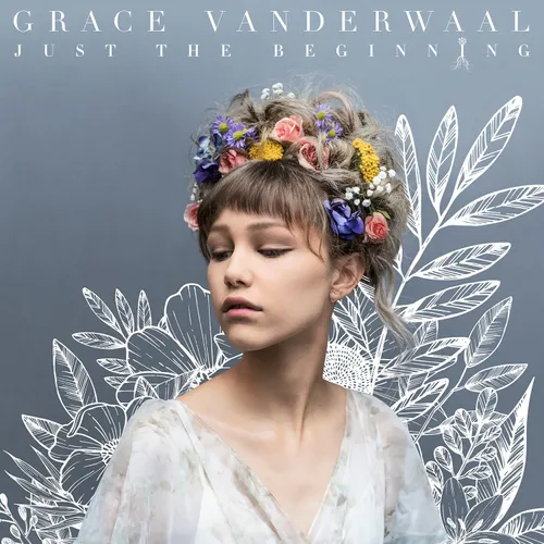 Grace VanderWaal - Just The Beginning (incl, 4 bonus tracks) vinyl record cover