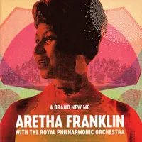 Brand New Me: Aretha Franklin With Royal