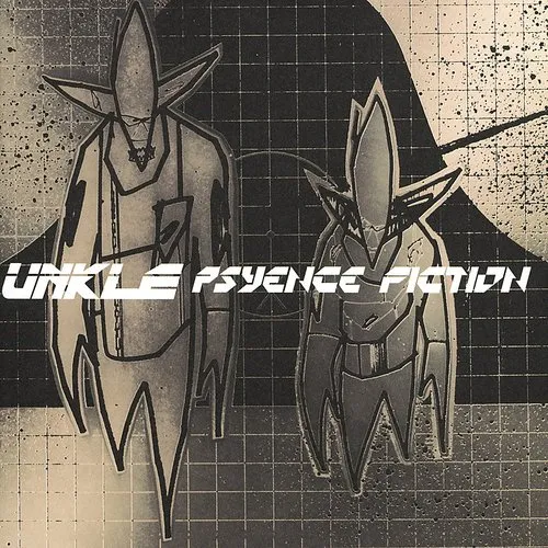 U.N.K.L.E. - Psyence Fiction vinyl record cover