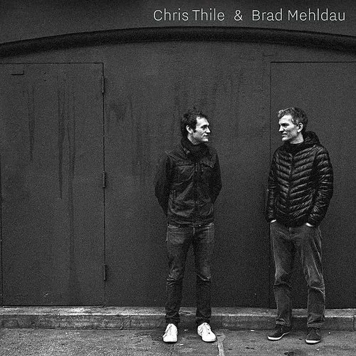 Brad Mehldau - Chris Thile & Brad Mehldau vinyl record cover