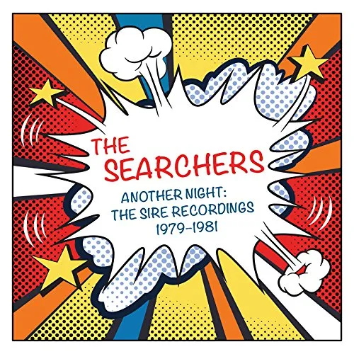Searchers - Another Night: Sire Recordings 1979-1981 vinyl record cover