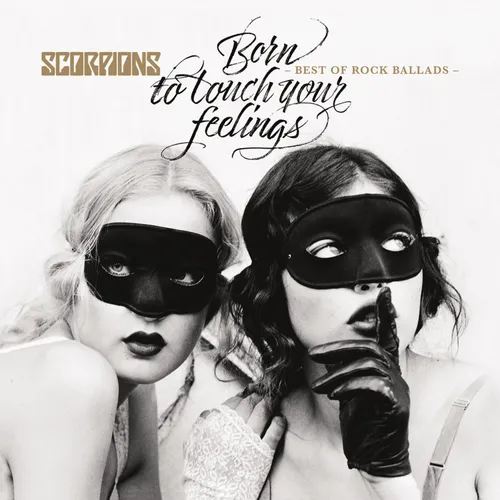 Scorpions - Born To Touch Your Feelings - Best Of Rock Ballads vinyl record cover