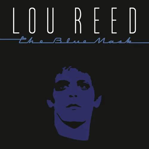 Lou Reed - Blue Mask vinyl record cover