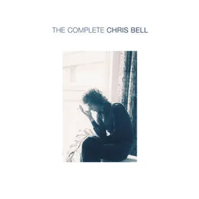 Complete Chris Bell [Boxed Set]