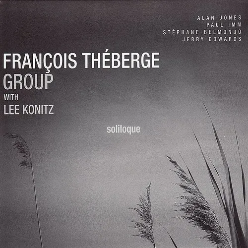 François Théberge Group - Soliloque vinyl record cover