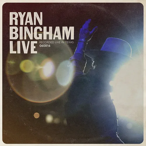 Ryan Bingham - Ryan Bingham Live vinyl record cover