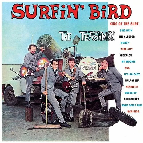 Trashmen - Surfin Bird vinyl record cover
