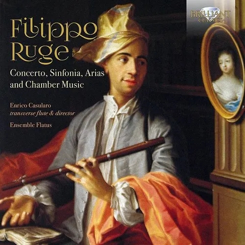 Ruge / Enrico Casularo / Ensemble Flatus - Concerto Sinfonia Arias & Chamber Music vinyl record cover