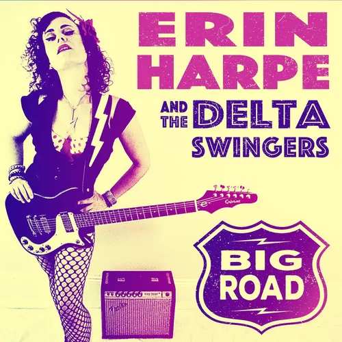 Erin Harpe & The Delta Swingers - Big Road vinyl record cover