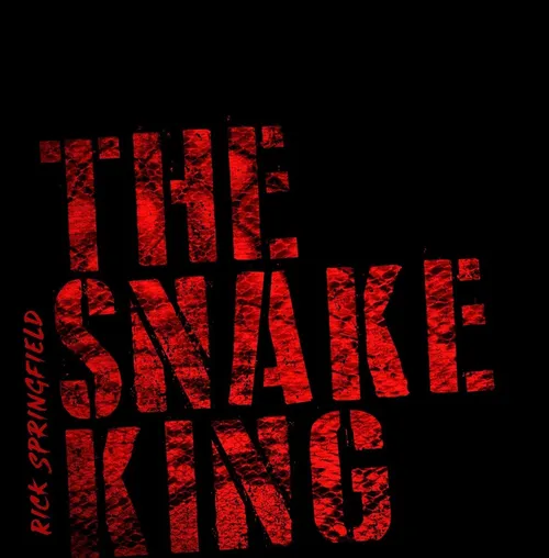 Rick Springfield - The Snake King (Bonus Tracks) vinyl record cover