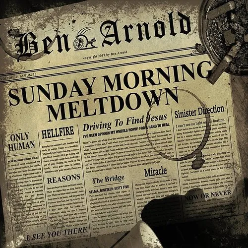 Ben Arnold - Sunday Morning Meltdown vinyl record cover