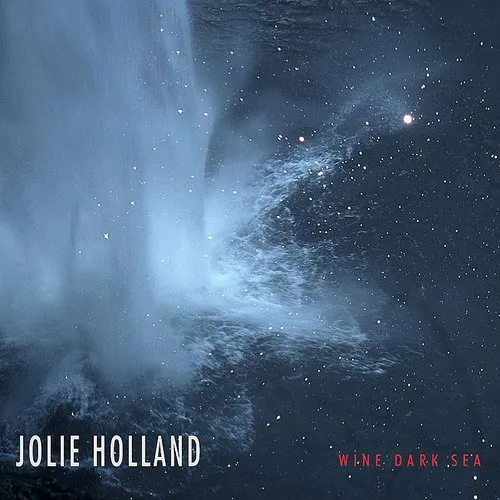 Jolie Holland - Wine Dark Sea vinyl record cover
