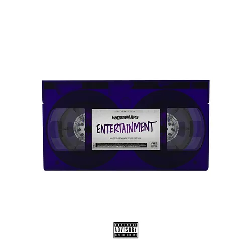 Waterparks - Entertainment (Uk) vinyl record cover