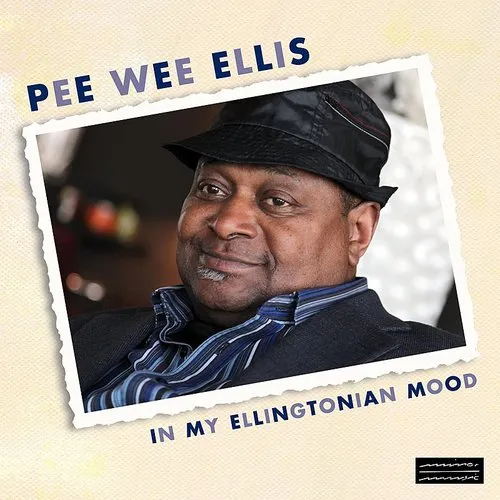Pee Wee Ellis - In My Ellingtonian Mood vinyl record cover
