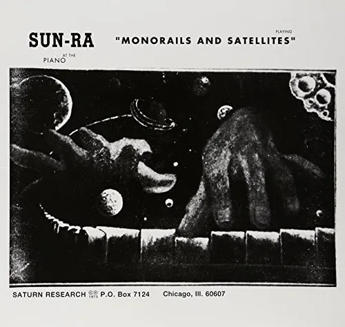 Sun Ra - Monorails & Satellites vinyl record cover