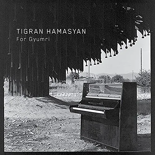 Tigran Hamasyan - For Gyumri vinyl record cover