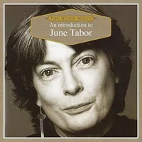 An Introduction To June Tabor