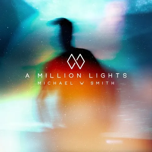 Michael W. Smith - A Million Lights vinyl record cover