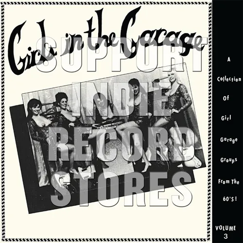 Various Artists - Girls In The Garage Volume 3 vinyl record cover