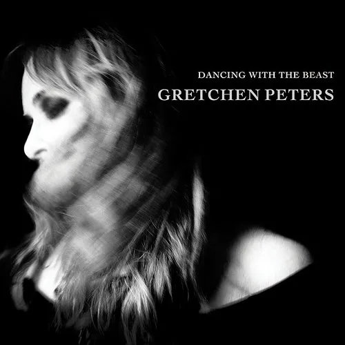 Gretchen Peters - Dancing With The Beast vinyl record cover