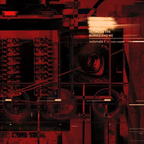 Between The Buried And Me - Automata I vinyl record cover