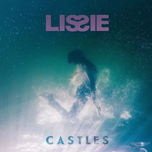 Lissie - Castles vinyl record cover