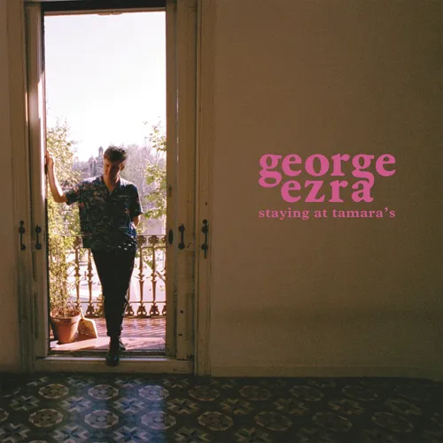 George Ezra - Staying At Tamara's vinyl record cover