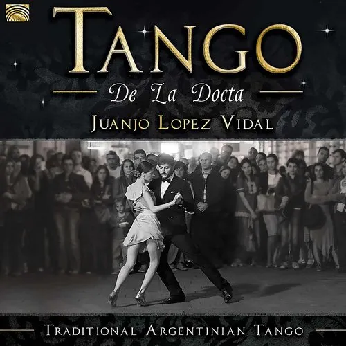 Juanjo Vidal Lopez - Tango de la Docta / Traditional Argentinian vinyl record cover