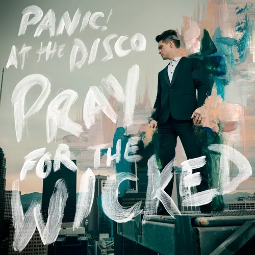 Panic! At The Disco - Pray For The Wicked vinyl record cover