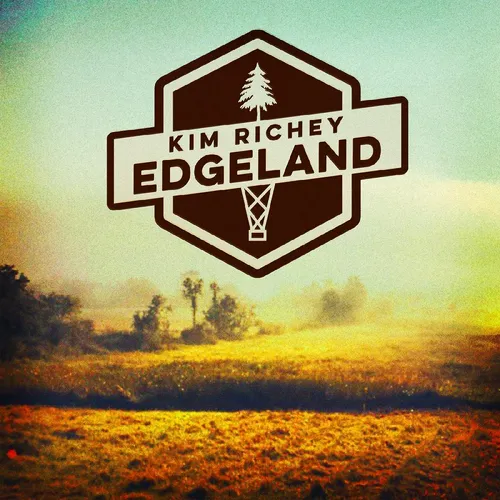 Kim Richey - Edgeland vinyl record cover