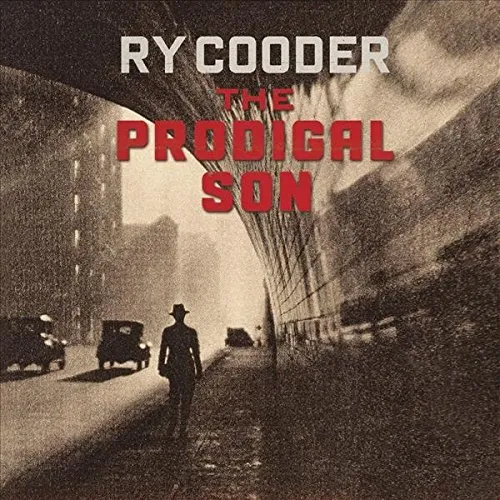 Ry Cooder - The Prodigal Son vinyl record cover