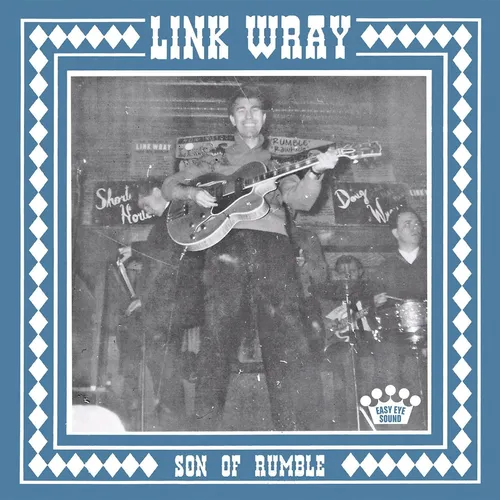 Link Wray - Son of Rumble/Whole Lotta Talking vinyl record cover