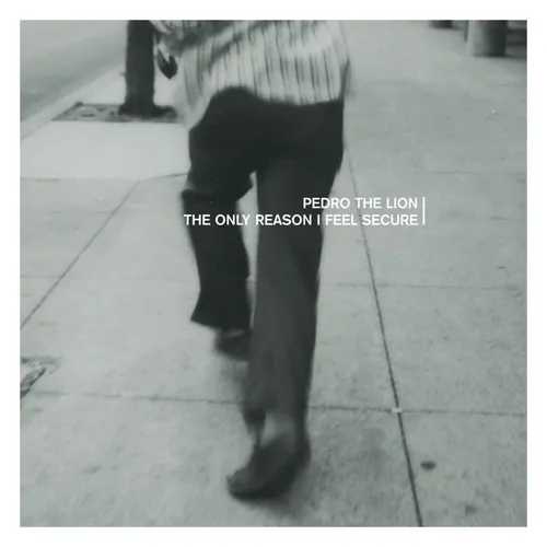 Pedro The Lion - The Only Reason I Feel Secure EP vinyl record cover