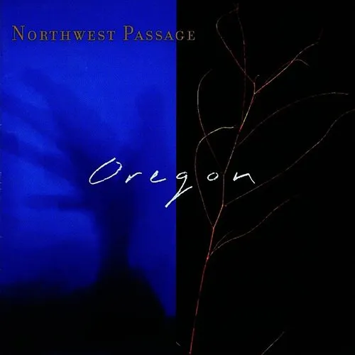 Oregon - Northwest Passage vinyl record cover