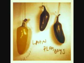 Latin Playboys