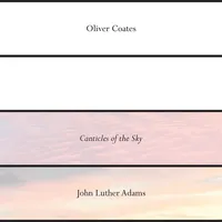 John Luther Adams' Canticles of the Sky