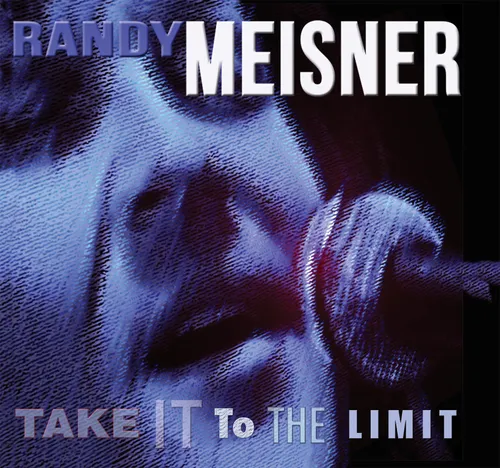 Randy Meisner - Take It To The Limit vinyl record cover