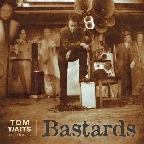 Tom Waits - Bastards vinyl record cover